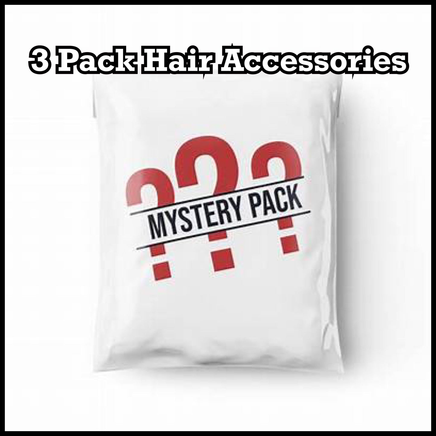 Hair Accessories 3 Piece Mystery Pack